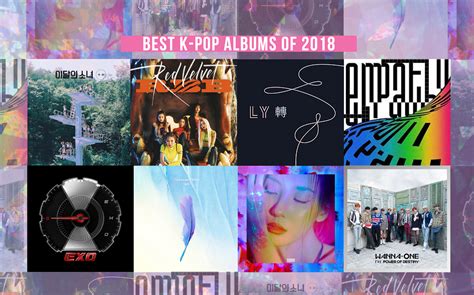 Best K Pop Albums Of 2018 Top Kpop Albums 2018