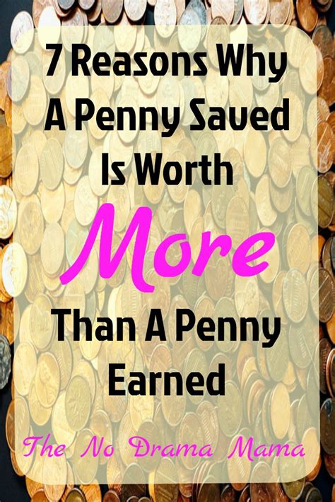 7 Reasons A Penny Saved Is Worth More Than A Penny Earned The No