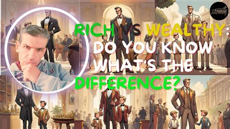 "Rich vs. Wealthy: Unveiling the Crucial Differences 💰🌟" - YouTube
