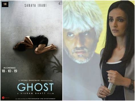 Vikram Bhatt Unveils Posters Of Tv Star Sanaya Irani Starrer Ghost