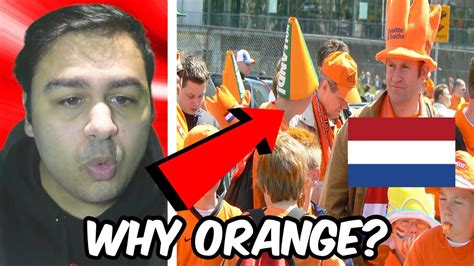 why do the dutch wear orange reaction british reaction to netherlands youtube