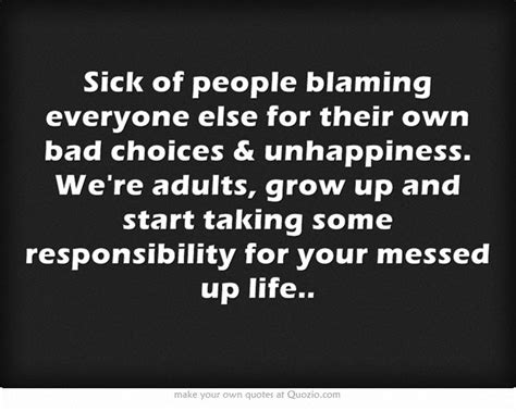 Adults Need To Grow Up Quotes Quotesgram