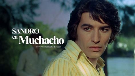 Vuelve Muchacho Con Sandro Trailer Remasterizado Hd Youtube