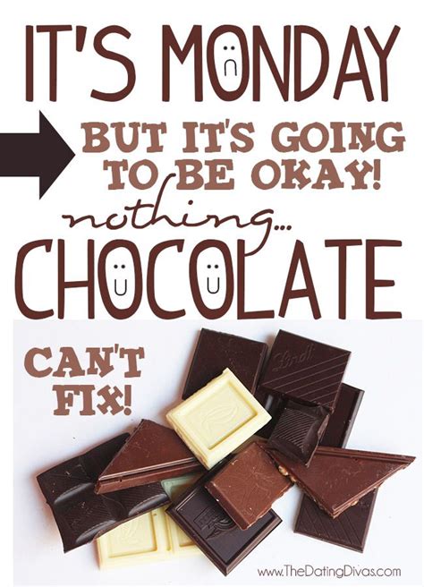 Pin By The Dating Divas On Funny Memes Pictures And Jokes Chocolate