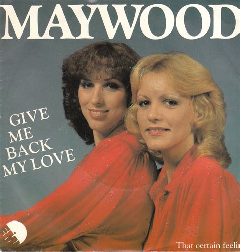 Maywood Give Me Back My Love Nl