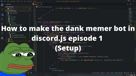 How To Make The Dank Memer Bot In Discord Episode 1 Setup Youtube