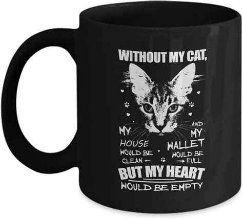 Cat Lovers T Without My Cat My House Would Be Clean