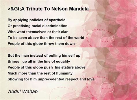 Anda Tribute To Nelson Mandela Poem By Abdul Wahab Poem Hunter Comments