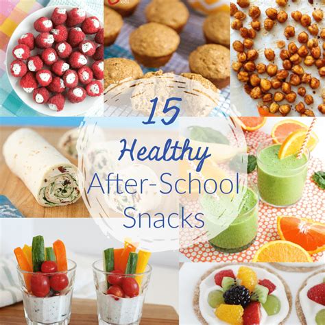 15 Healthy After School Snacks Super Healthy Kids