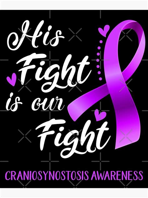 his fight is our fight craniosynostosis awareness poster for sale by hvoid41 redbubble