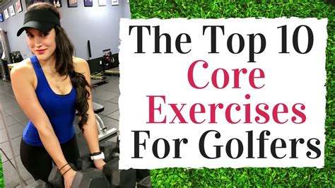 The Top 10 Core Exercises For Golf Youtube