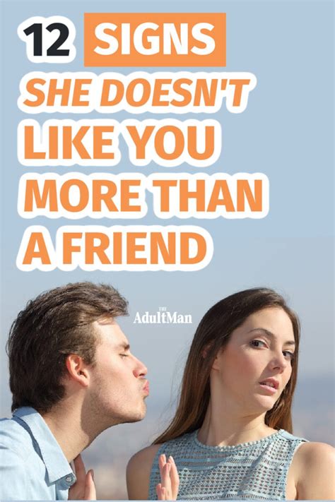 12 signs she doesn t like you more than a friend what now