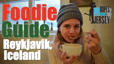Best Places To Eat In Reykjavik Iceland A Foodie Guide Youtube