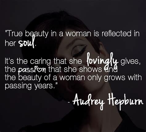 True Beauty In A Woman Is Beauty Quotes Quotes About Beauty