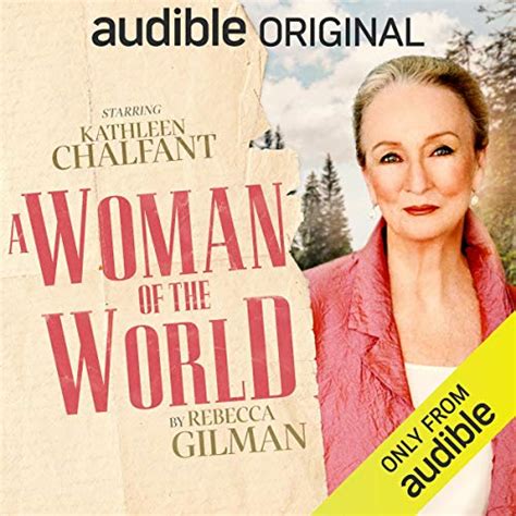 A Woman Of The World By Rebecca Gilman Goodreads