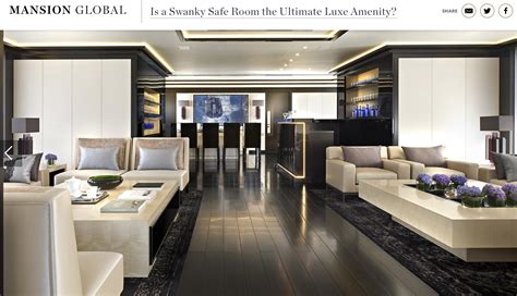 Is A Swanky Safe Room The Ultimate Luxe Amenity The Panic Room Company