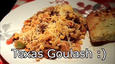 Texas Goulash R Whatever You Want To Call It ~ Good Stuff Youtube
