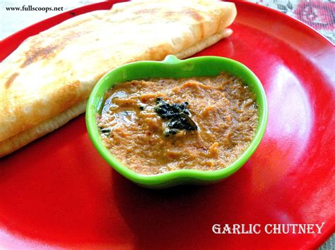 Garlic Chutney Recipe Poondu Chutney Recipe Easy Chutney Recipes ~ Full Scoops A Food Blog