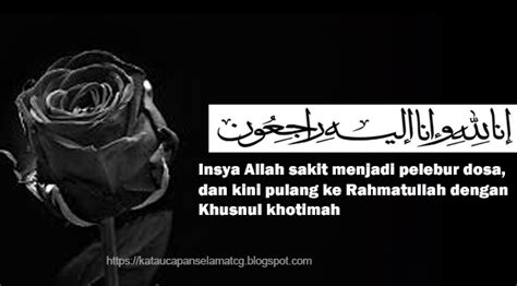 Doa meminta husnul khotimah yang diajarkan nabi. 80 UCAPAN BELASUNGKAWA DAN DUKACITA TERBARU | Kata Ucapan ...