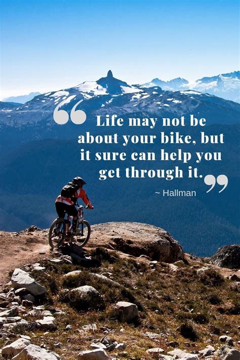 Cycling Quotes To Inspire You To Ride Your Bike More Cycling Quotes