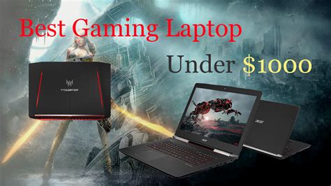 5 Best Gaming Laptop Under 1000 Dollar 2021 Latest List