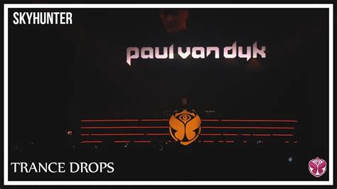 Trance Drops Paul Van Dyk Tomorrowland 2017 Boom Belgium Youtube