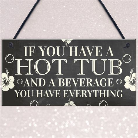 Hot Tub Sign Funny Garden Sign Summer House Plaque Alcohol T