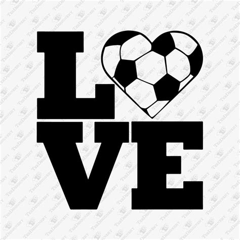 Love Soccer Svg Cut File Teedesignery