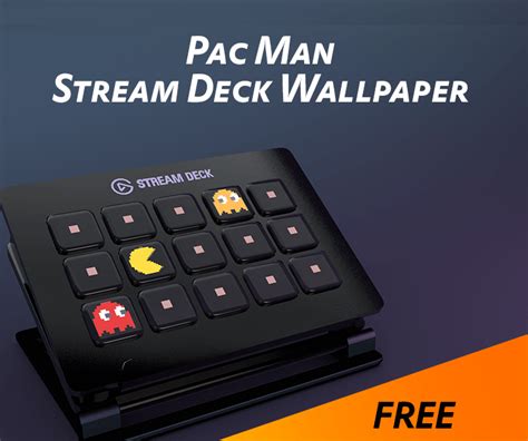 Pacman Stream Deck Wallpaper — Sideshowfx