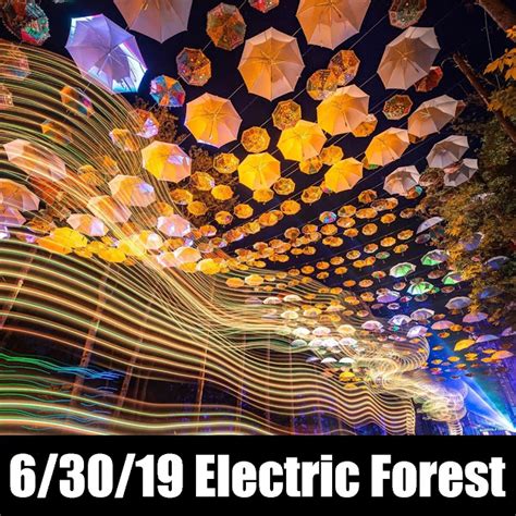 The Curtain With Twiddle 2019 06 30 Electric Forest Rothbury Mi