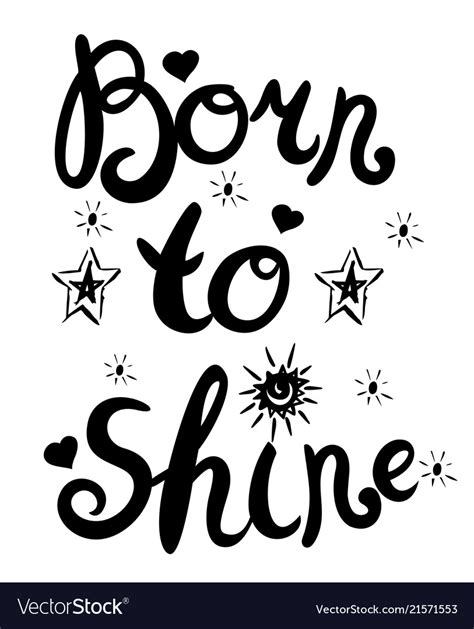 Hand Lettering You Were Born To Shine Royalty Free Vector