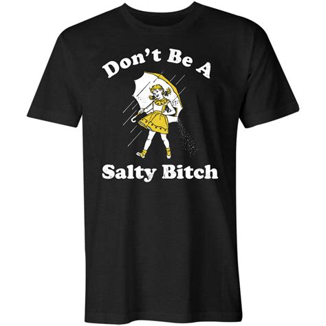 don t be a salty bitch m00nshot