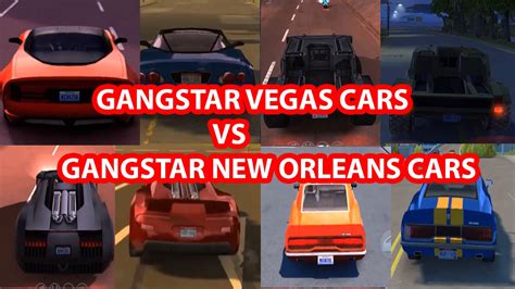 Gangstar New Orleans Cars Vs Gangstar Vegas Cars Youtube