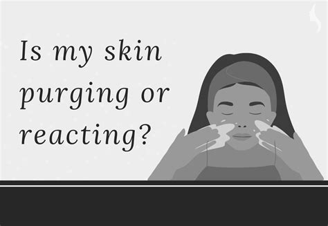 Uncoding The Secret Language Of Our Skin Purging Vs Reacting