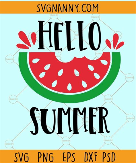 Hello Summer Svg Hello Summer Watermelonr Svg Summer Shirt Svg Svg