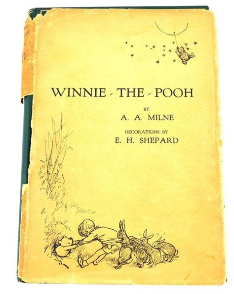 BOOKS: First edition "Winnie the Pooh," 1926, by A.A. Milne