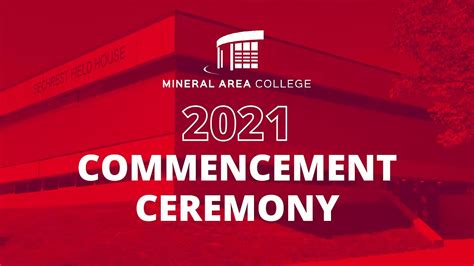Mineral Area College Commencement 2021 Youtube
