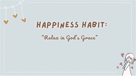 Habits Of Happiness Relax In Gods Grace By Pastor Rick Warren Youtube
