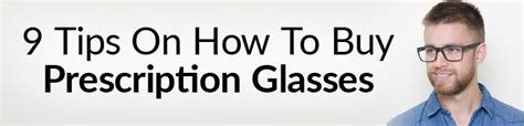 9 tips on how to buy prescription glasses how to buy glasses and not get ripped off buying