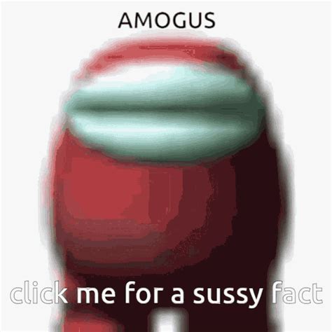 Sussy Amogus Gif Sussy Amogus Discover Share Gifs