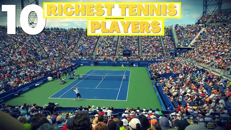 Top 10 Richest Tennis Players Youtube