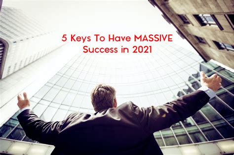 5 Keys To Have Massive Success In 2021 Not Perfect Just Better