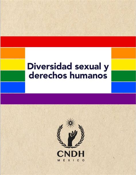 Diversidad Sexual Y Derechos Humanos Biblioteca Digital Jurídica Leal