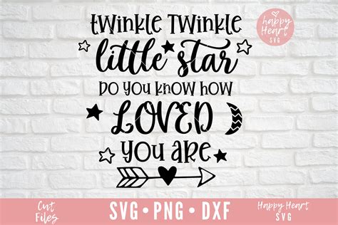 Twinkle Twinkle Little Star Svg 773085 Cut Files Design Bundles