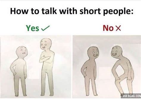 How To Talk To Short People Meme Original