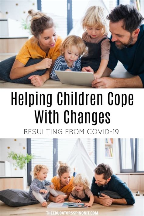 Helping Children Cope With Changes In Their Daily Lives The Educators