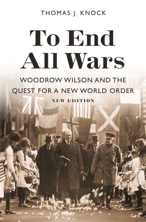 To End All Wars New Edition Princeton University Press