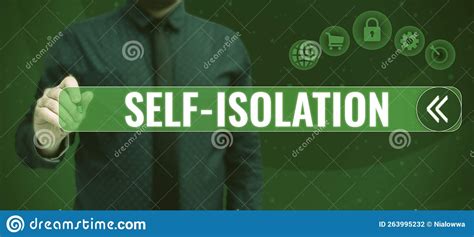inspiration showing sign self isolation business approach promoting