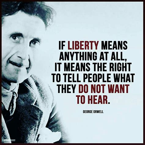 If Liberty Means Anything At All George Orwell 1080x1080 R