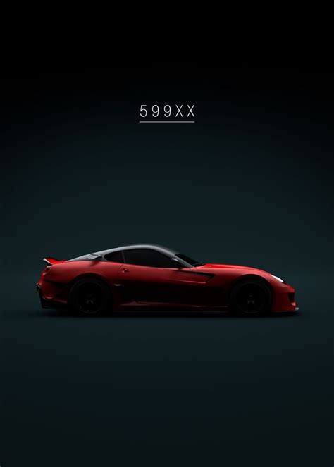 2010 Ferrari 599xx Poster By 21 Mxm Displate
